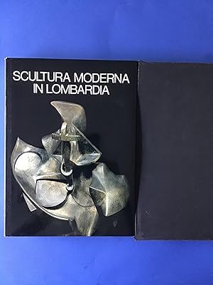 Seller image for SCULTURA MODERNA IN LOMBARDIA 1900-1950 for sale by Il Mondo Nuovo