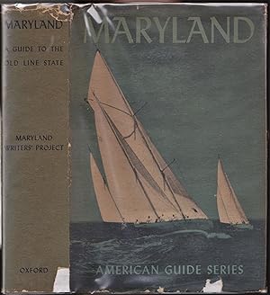 Maryland, A Guide to the Old Line State