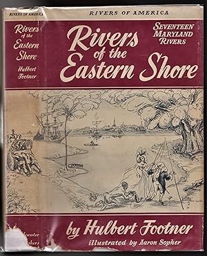 Rivers of the Eastern Shore, Seventeen Maryland Rivers