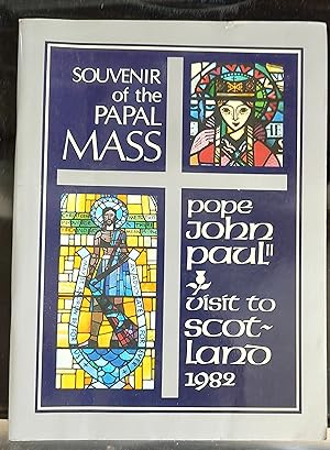 Seller image for Visit to Scotland of Pope John Paul II: Souvenir Mass book for sale by Shore Books
