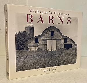Seller image for Michigan's Heritage Barns for sale by Peninsula Books