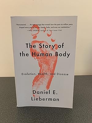 Bild des Verkufers fr The Story of the Human Body: Evolution, Health, and Disease zum Verkauf von Vero Beach Books
