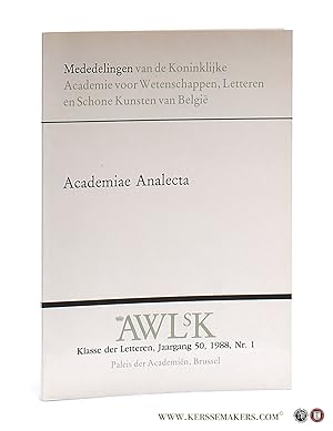 Immagine del venditore per Burggraaf G. Eyskens / De kerfstok in onze gewesten / De onuitgegeven briefwisseling van Marnix van Sint-Aldegonde. Supplement III / De nieuwe afstammings- en adoptiewetgeving / Enkele beschouwingen over de geldigheid van de Belgische kiesstelsels / De economische evolutie van Limburg sedert 1945 - Academiae Analecta. venduto da Emile Kerssemakers ILAB