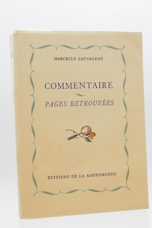 Bild des Verkufers fr Commentaire. Pages retrouves zum Verkauf von Librairie Le Feu Follet