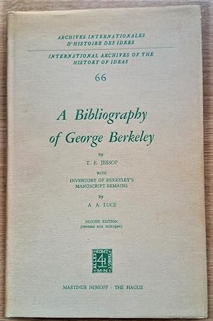 A BIBLIOGRAPHY OF GEORGE BERKELEY with an inventory of Berkeley's manuscript remains (Luce)