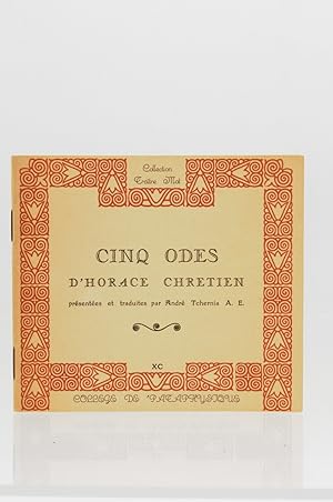 Bild des Verkufers fr Cinq odes d'Horace Chrtien zum Verkauf von Librairie Le Feu Follet