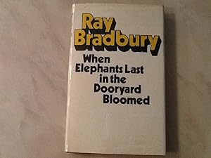 Seller image for When Elephants Last in the Dooryard Bloomed for sale by Allen's Rare Books