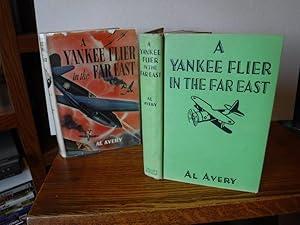 Seller image for A Yankee Flier in the Far East for sale by Old Scrolls Book Shop