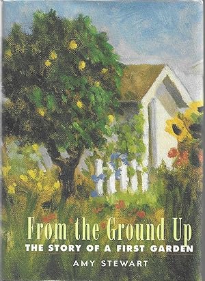 Imagen del vendedor de From the Ground Up a la venta por Mike Murray - Bookseller LLC