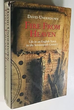 Immagine del venditore per Fire from Heaven: Life in an English Town in the Seventeenth Century venduto da Once Upon A Time