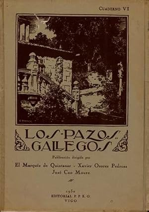 Imagen del vendedor de Los Pazos Gallegos Cuaderno Vi a la venta por Guido Soroka Bookseller