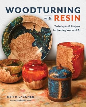 Seller image for Woodturning With Resin : Techniques & Projects for Turning Works of Art for sale by GreatBookPrices
