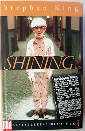 Shining. Bild Bestseller Bibliothek Band 3