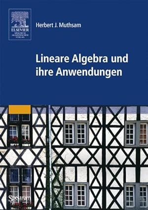 Lineare Algebra und ihre Anwendungen
