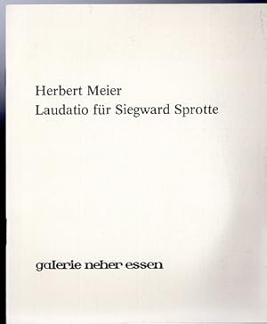 Laudatio für Siegward Sprotte. Ansprache zum 70. Geburtstag von Siegward Sprotte