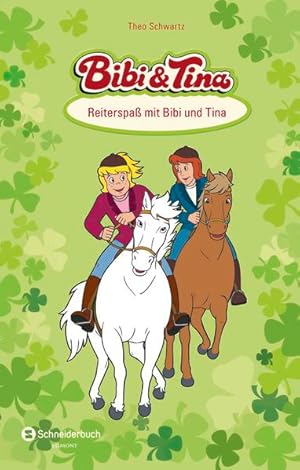 Bibi & Tina - Reiterspaß mit Bibi und Tina