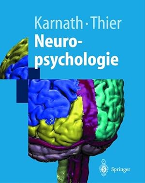 Seller image for Neuropsychologie (Springer-Lehrbuch) for sale by Antiquariat Armebooks