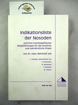 Indikationsliste der Nosoden und ihre homöopathische Begleittherapie für die ärztliche und zahnär...