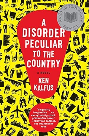 Seller image for A Disorder Peculiar to the Country: A Novel for sale by Gabis Bcherlager