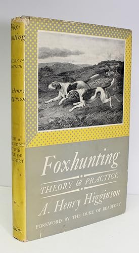 Imagen del vendedor de Foxhunting Theory and Practice a la venta por Lasting Words Ltd