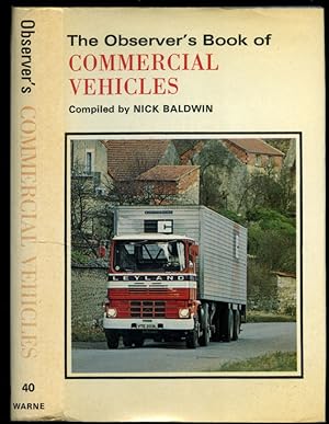 Seller image for The Observer's Book of Commercial Vehicles | Describing Models from 77 Companies [The Observer Pocket Series No. 40]. for sale by Little Stour Books PBFA Member
