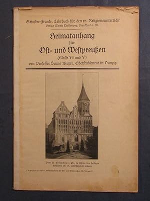 Heimatanhang für Ost- und Westpreußen (für: Schuster-Franke: Lehrbuch für den ev. Religionsunterr...