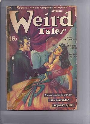 Seller image for Weird Tales Magazine ( Pulp ) / Volume 35 ( xxxv ) # 6 November 1940 ( Adventure of a Professional Corpse [pt 3],Wine of the Sabbat; Sandwin Compact; The Mound , etc) for sale by Leonard Shoup