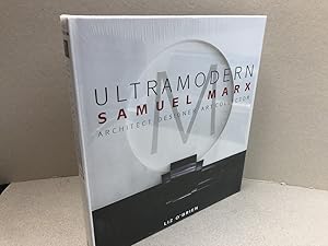 Seller image for Ultramodern: Samuel Marx: Architect, Designer, Art Collector for sale by Gibbs Books