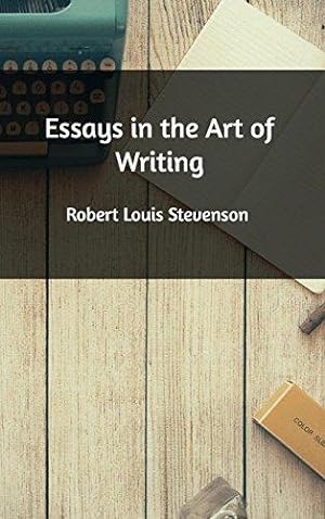 Seller image for Essays in the Art of Writing for sale by WeBuyBooks