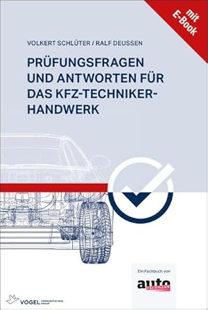 Bild des Verkufers fr Prfungsfragen und Antworten fr das Kfz-Techniker-Handwerk zum Verkauf von AHA-BUCH GmbH