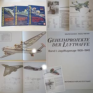 Geheimprojekte der Luftwaffe. Band I: Jagdflugzeuge 1939-1945 / Band II: Strategische Bomber 1935...