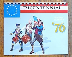 Bicentennial, Engagement calendar of '76.