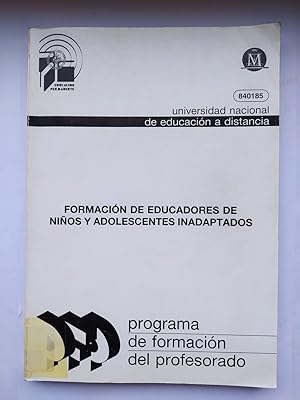 Imagen del vendedor de FORMACION DE EDUCADORES DE NIOS Y ADOLESCENTES. UNED. a la venta por TraperaDeKlaus