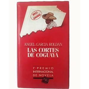 Seller image for LAS CORTES DE COGUAYA for sale by LIBRERIA CLIO