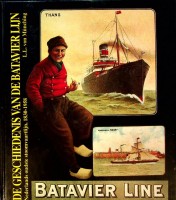 Seller image for De geschiedenis van de Batavier lijn Nederlands oudste stoomvaart lijn, 1830-1958 for sale by nautiek