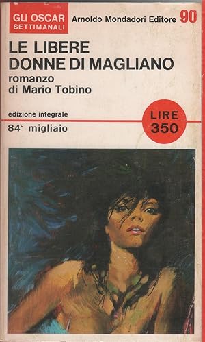 Immagine del venditore per Le libere donne di Magliano - Mario Tobino venduto da libreria biblos