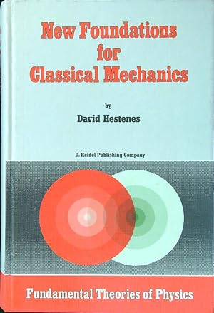 Immagine del venditore per New Foundations for Classical Mechanics venduto da Librodifaccia