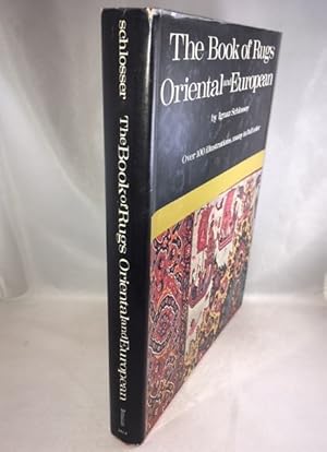 Seller image for The Book of Rugs: Oriental and European for sale by Great Expectations Rare Books