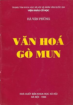 Van Hoa Go Mun / Go Mun Culture