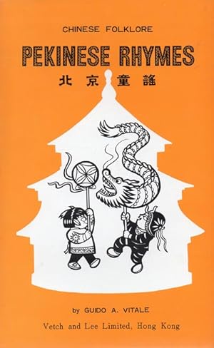 Image du vendeur pour Chinese Folklore: Pekinese Rhymes mis en vente par Orchid Press