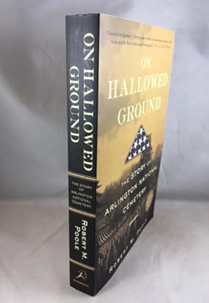 Seller image for On Hallowed Ground: The Story of Arlington National Cemetery for sale by Great Expectations Rare Books