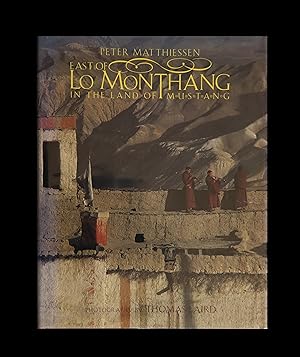 Imagen del vendedor de East of Lo Monthang: In the Land of Mustang a la venta por Orchid Press