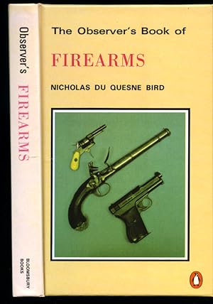 Seller image for The Observer's Book of Firearms [New Observer Series | No. 75 in Old Series]. for sale by Little Stour Books PBFA Member