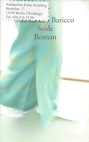 Seller image for Seide - Aus dem Italienischen von Karin Krieger for sale by Klaus Kreitling