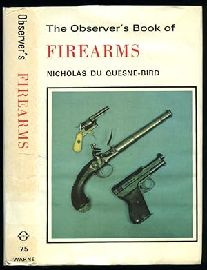 Seller image for The Observer's Book of Firearms [The Observer Pocket Series No. 75]. for sale by Little Stour Books PBFA Member