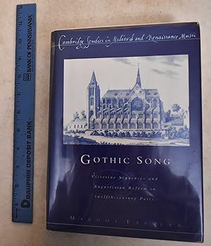 Seller image for Gothic Song: Victorine Sequences and Augustinian Reform in Twelfth-entury Paris for sale by Mullen Books, ABAA