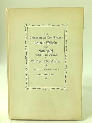 Die Hochmeister des Deutschordens Leopold Wilhelm und Karl Josef, Erzherzoge von Osterreich, als ...