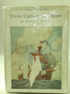 Image du vendeur pour From Carrack to Clipper: A Book of Sailing-Ship Models mis en vente par World of Rare Books