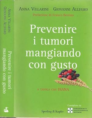 Immagine del venditore per Prevenire i tumori mangiando con gusto venduto da Biblioteca di Babele