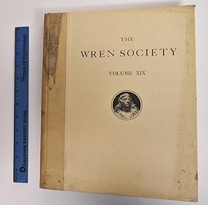 Seller image for The Nineteenth (XIX) Volume of the Wren Society, 1942: The City Churches, Vestry Minutes and Churchwarden's Accounts for sale by Mullen Books, ABAA